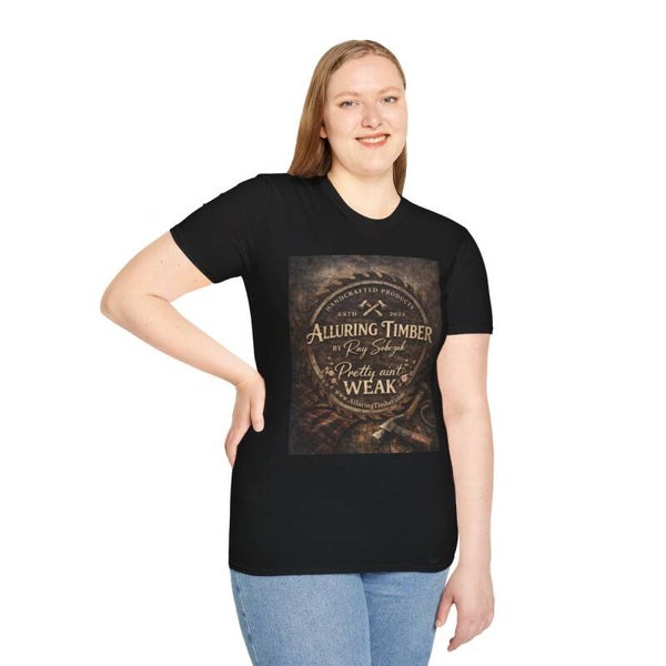 “Pretty Ain’t Weak” Country Graphic T-Shirt | Alluring Timber Rugged Apparel | Women’s Strength Tee