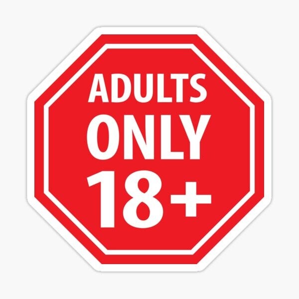 ADULTS ONLY