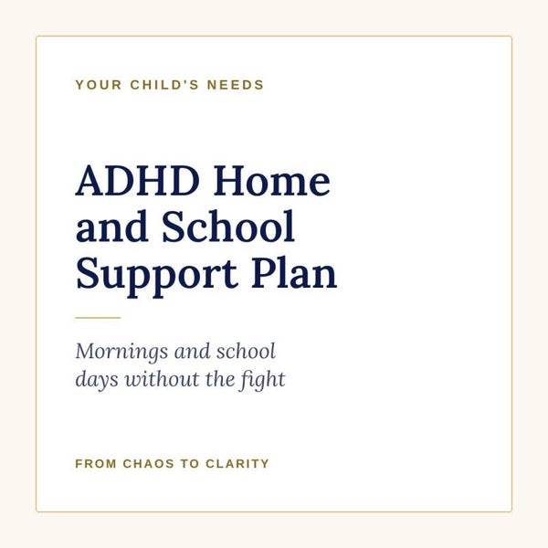 ADHD Home and School Support Plan