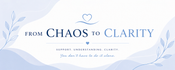 From Chaos to Clarity