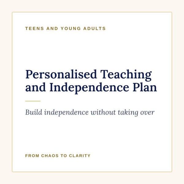 Personalised Teaching & Independence Plan