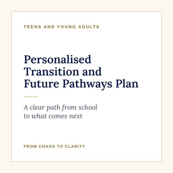 Personalised Transition & Future Pathways Plan
