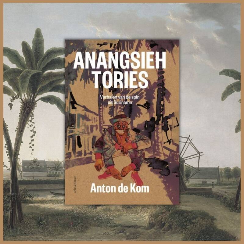 Boek Anangsieh tories van Anton de Kom.