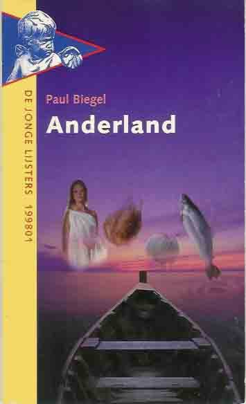 Boek Anderland  van paul Biegel.
