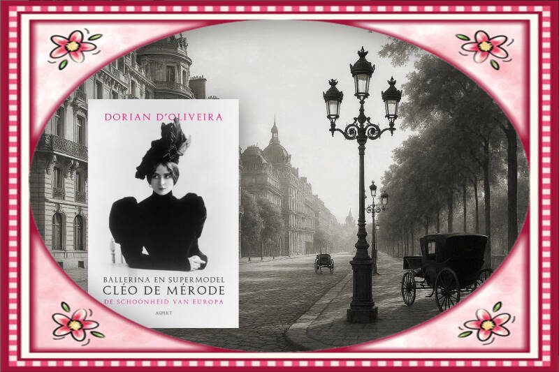 Boek Ballerina en supermodel Cléo de Mérode van Dorian D'Oliveira.