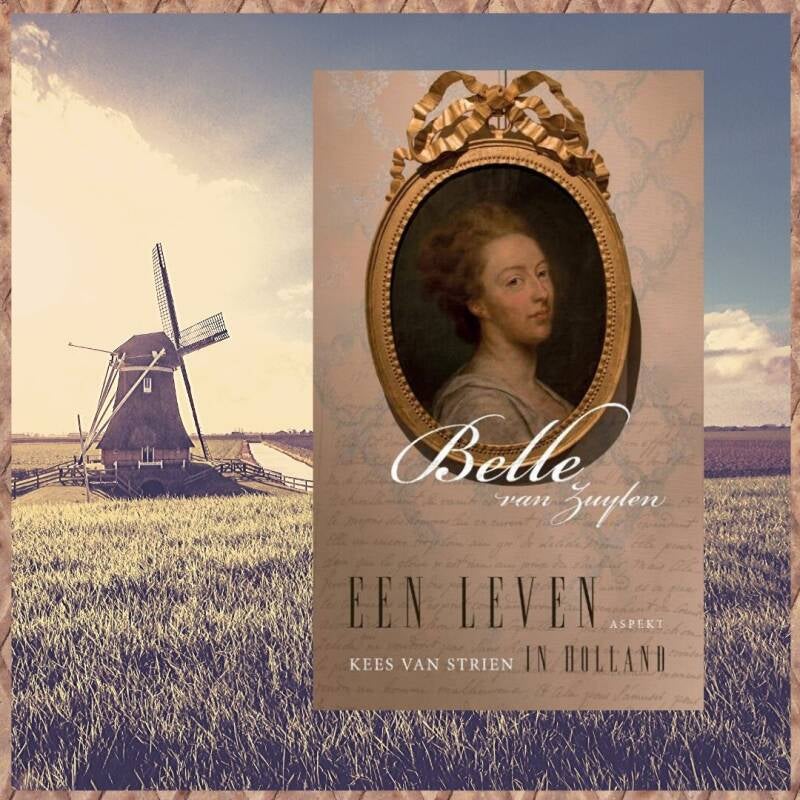 Boek Belle van Zuylen van Kees van Strien.
