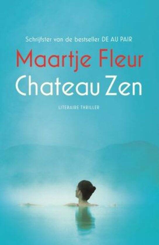 Boek Chateau Zen van Maartje Fleur.