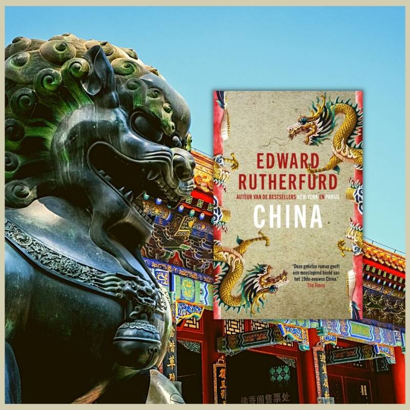 Boek China van Edward Rutherfurd.