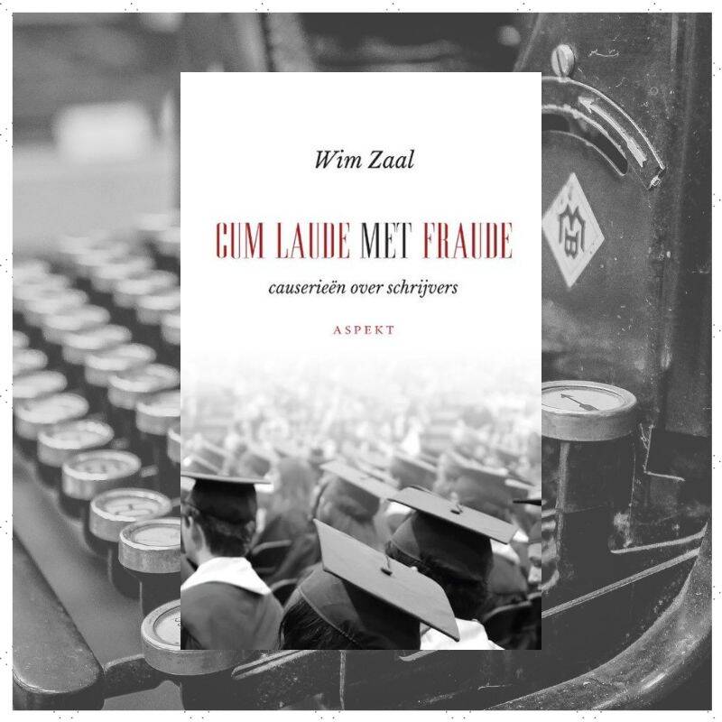 Boek Cum laude met fraude van Wim Zaal.