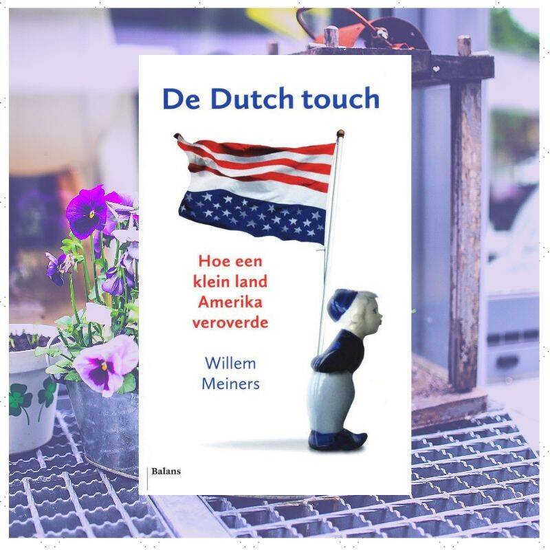 Boek De Dutch touch van Willem Meiners.