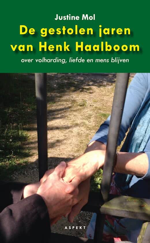 Boek De gestolen jaren van Henk Haalboom van Justine Mol.