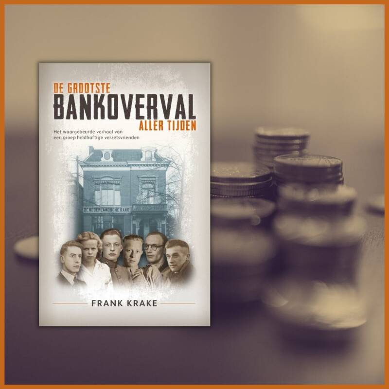 Boek De grootste bankoverval aller tijden van Frank Krake.