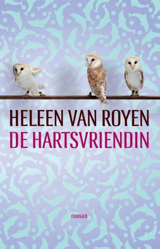 Boek De hartsvriendin van Heleen van Royen.