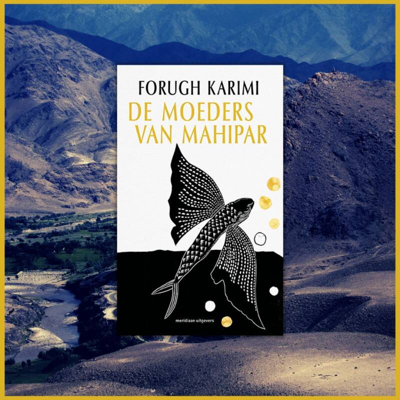 Boek De moeders van Mahipar van Forugh Karimi.