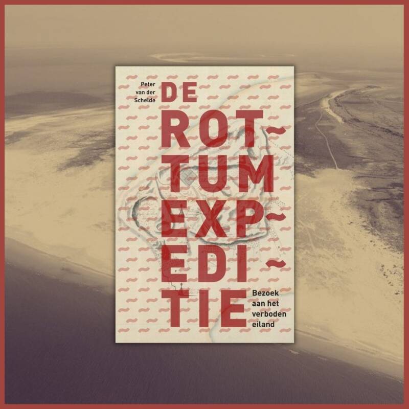 Boek De Rottum expeditie van Peter van der Schelde.