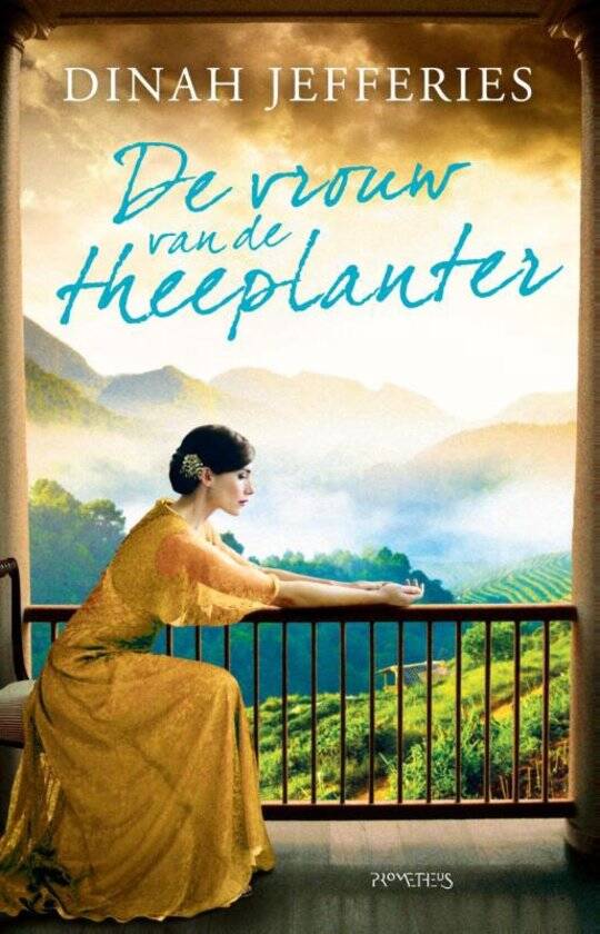 Boek De vrouw van de theeplanter van Dinah Jefferies.
