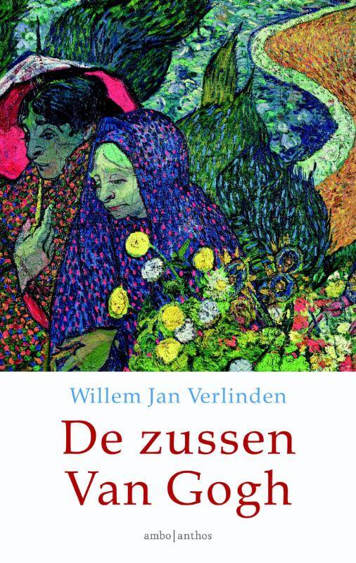 Boek De zussen Van Gogh van Willem Jan Verlinden.