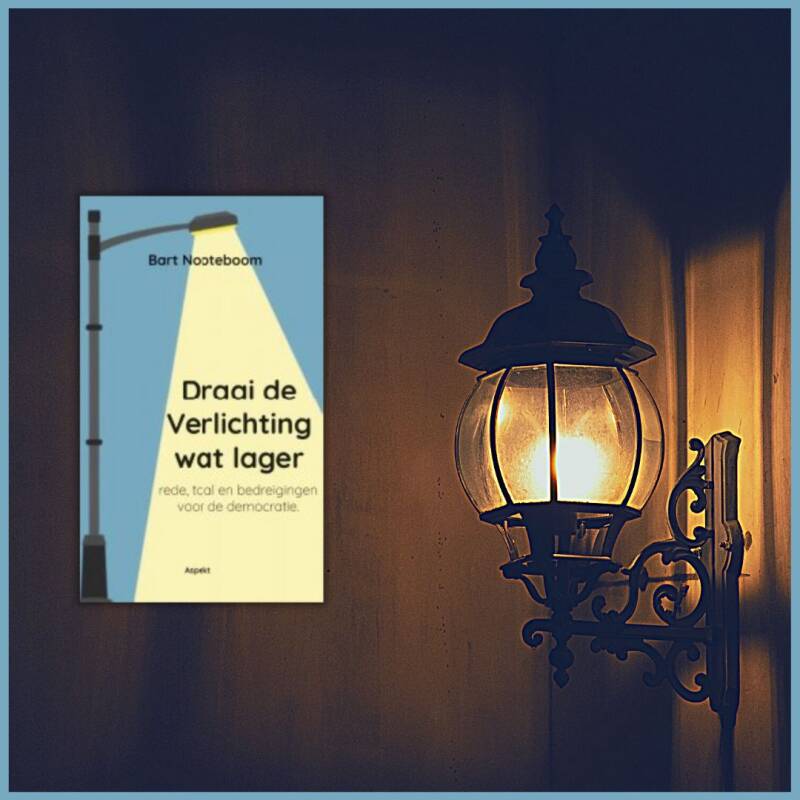 Boek Draai de verlichting wat lager van Bart Nooteboom.