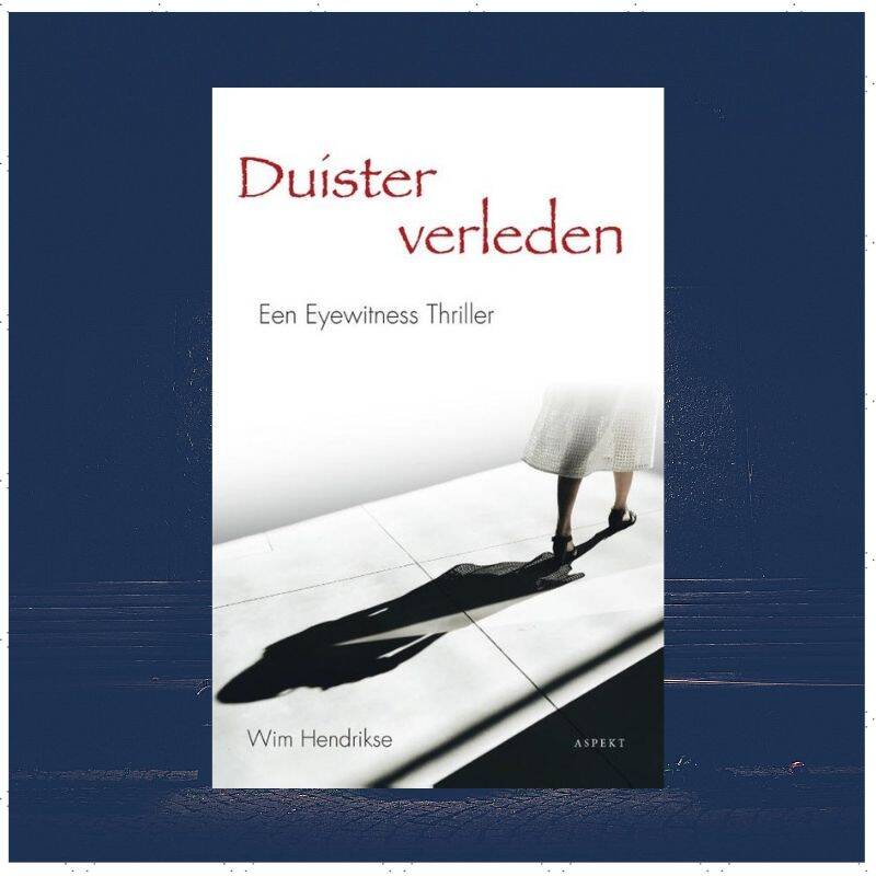 Boek Duister verleden van Wim Hendrikse.