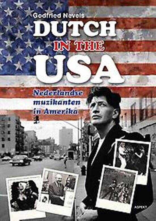 Boek Dutch in the USA van Godfried Nevels.