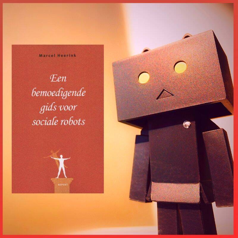 Boek Een bemoedigende gids voor sociale robots van Marcel Heerink.