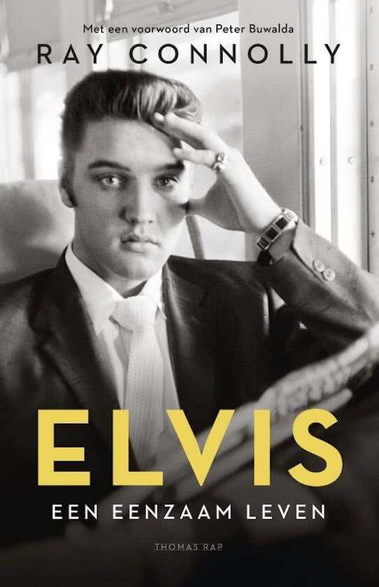 Boek Elvis van Ray Connolly.