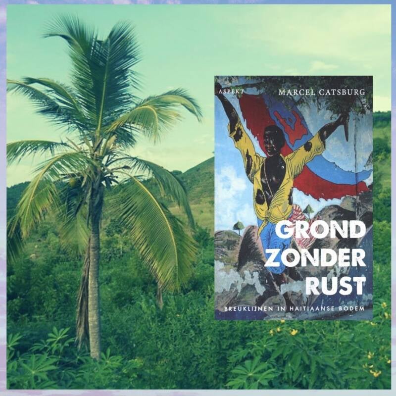 Boek Grond zonder rust van Marcel Catsburg.