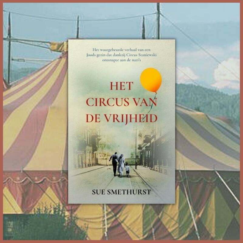 Boek Het circus van de vrijheid van Sue Smethurst.