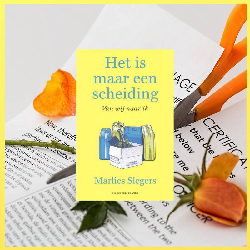 Boek Het is maar een scheiding van Marlies Slegers.