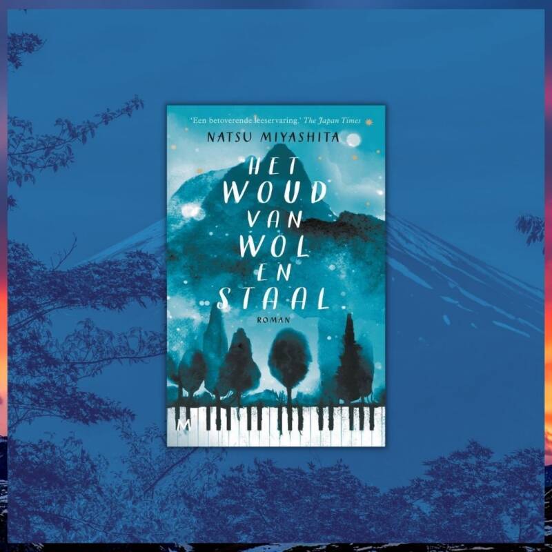Boek Het woud van wol en staal van Natsu Miyashita.