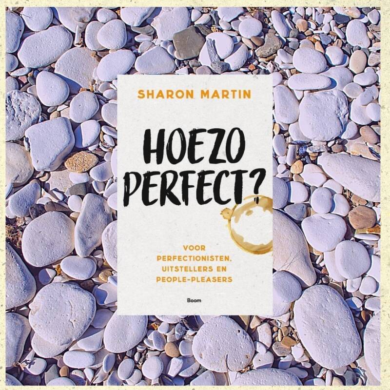 Boek Hoezo perfect? van Sharon Martin.