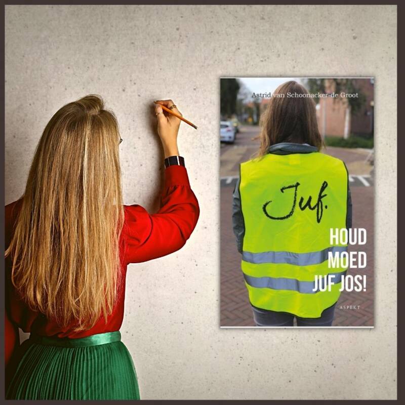 Boek Houd moed juf Jos! van Astrid Schoonacker-de Groot.