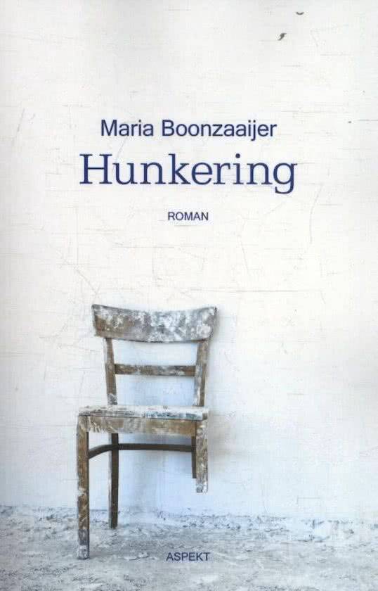 Boek Hunkering van Maria Boonzaaijer.