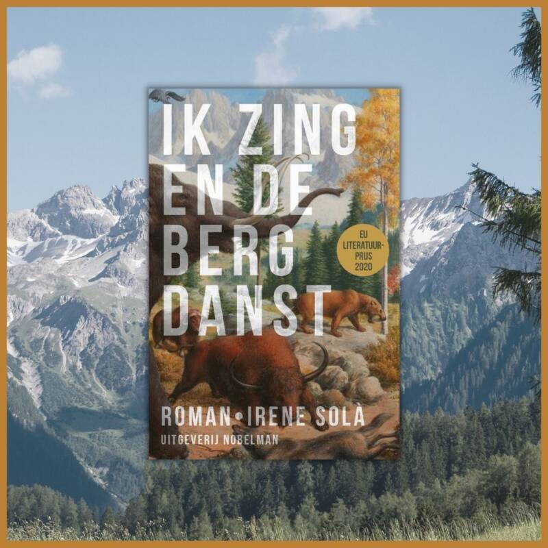 Boek Ik zing en de berg danst van Irene Sola.