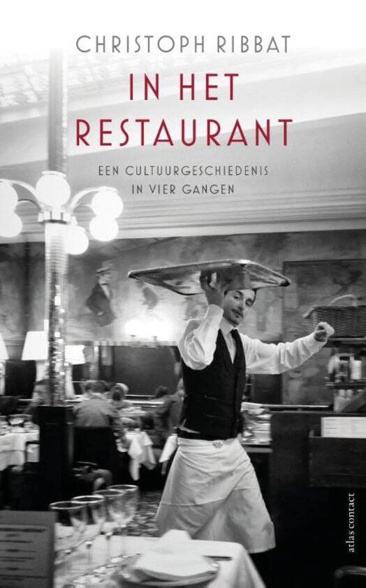 Boek In het restaurant van Christoph Ribbat.