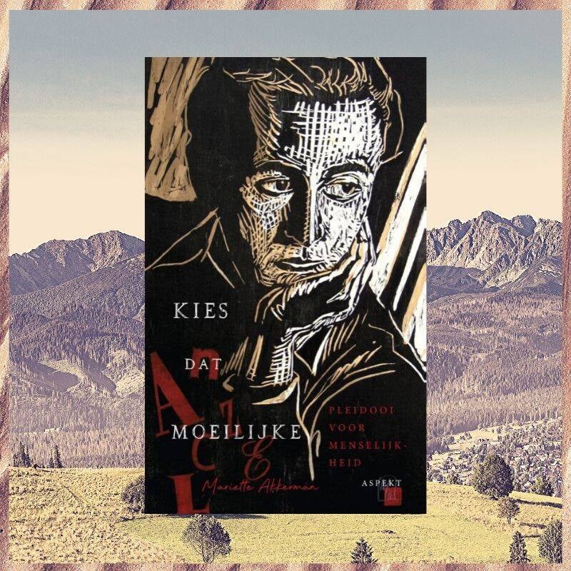 Boek Kies dat moeilijke van Mariëtte Akkerman.