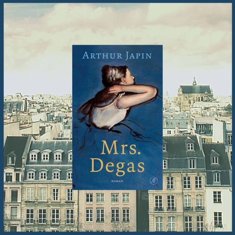 Boek Mrs. Degas van Arthur Japin.