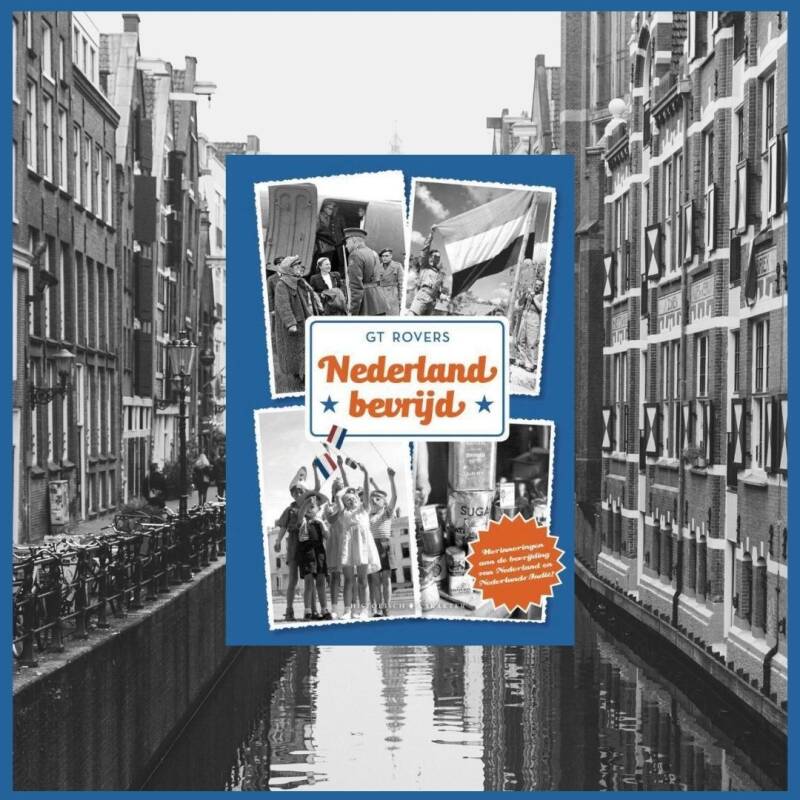 Boek Nederland bevrijd van GT Rovers.