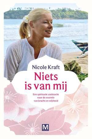 Boek Niets is van mij van Nicole Kraft.