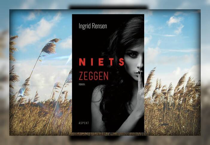 Boek Niets zeggen van Ingrid Rensen.