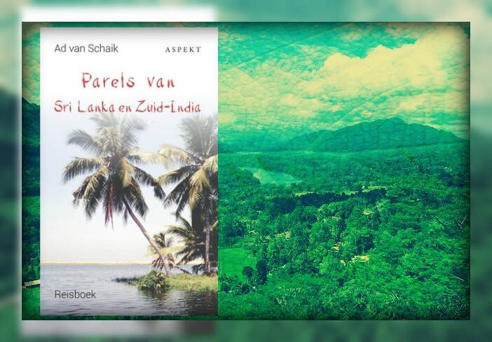 Boek Parels van Sri Lanka en Zuid-India van Ad van Schaik.