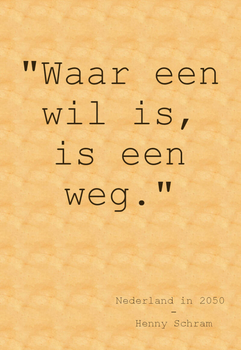 quote-waar-een-wil-is-van-henny-schram-standard-k16rc2.jpg