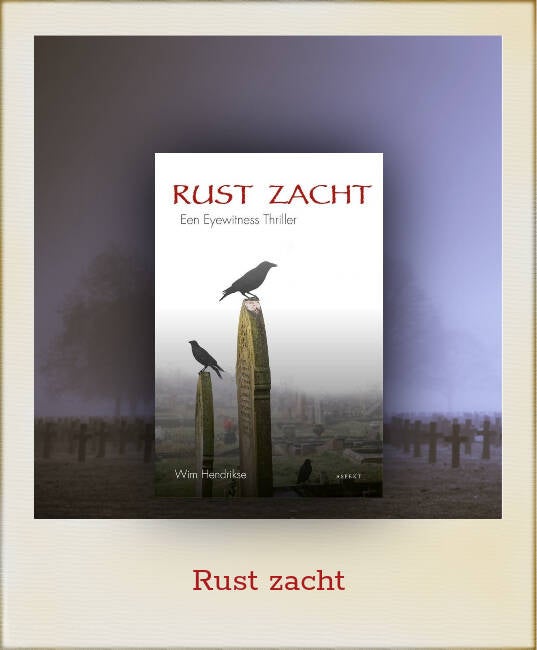 Boek Rust zacht van Wim Hendrikse.