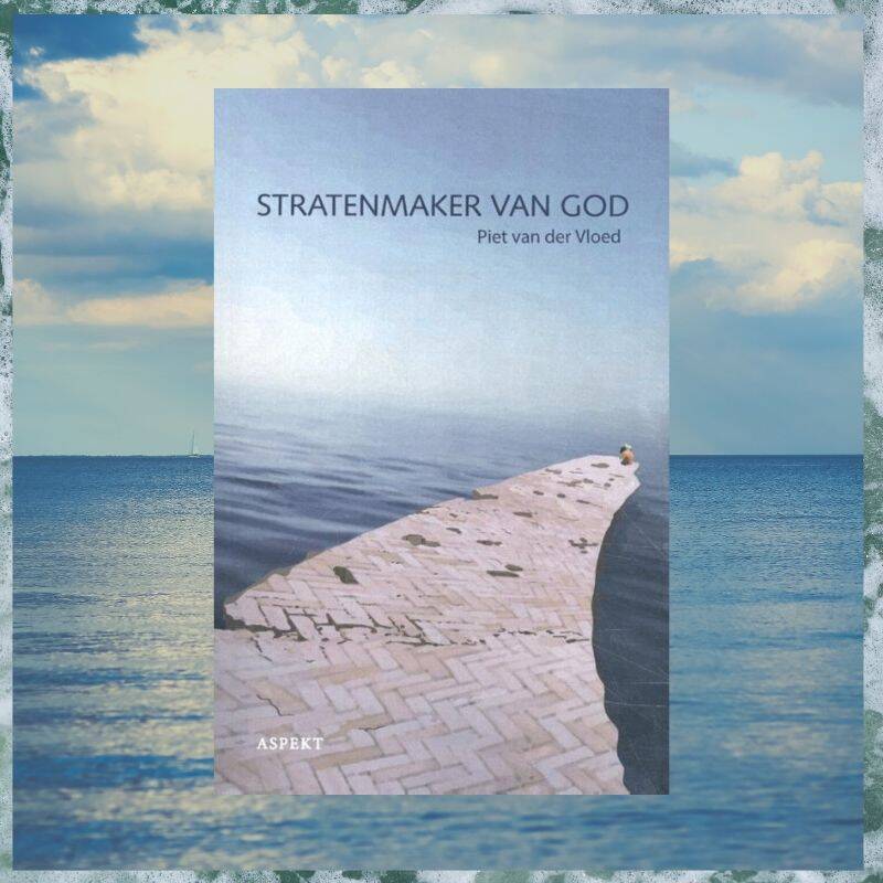 Boek Stratenmaker van God van Piet van der Vloed.