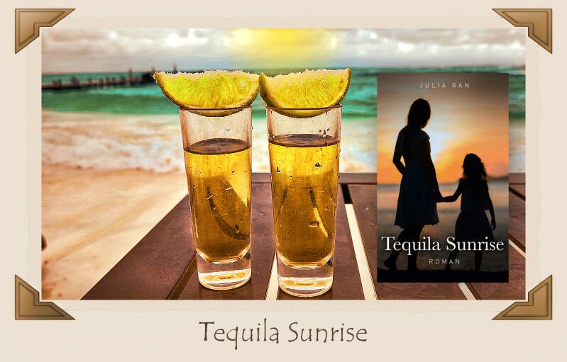Boek Tequila sunrise van Julia Ran.