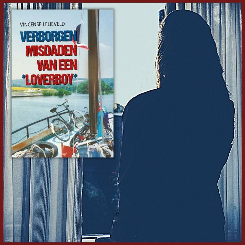 Boek Verborgen misdaden van een loverboy van Vincense Lelieveld.