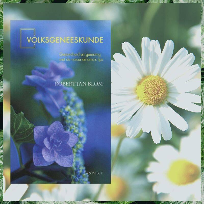 Boek Volksgeneeskunde van Robert Jan Blom.
