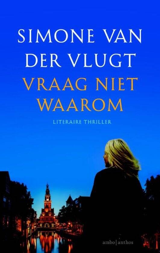 Boek Vraag niet waarom van Simone van der Vlugt.