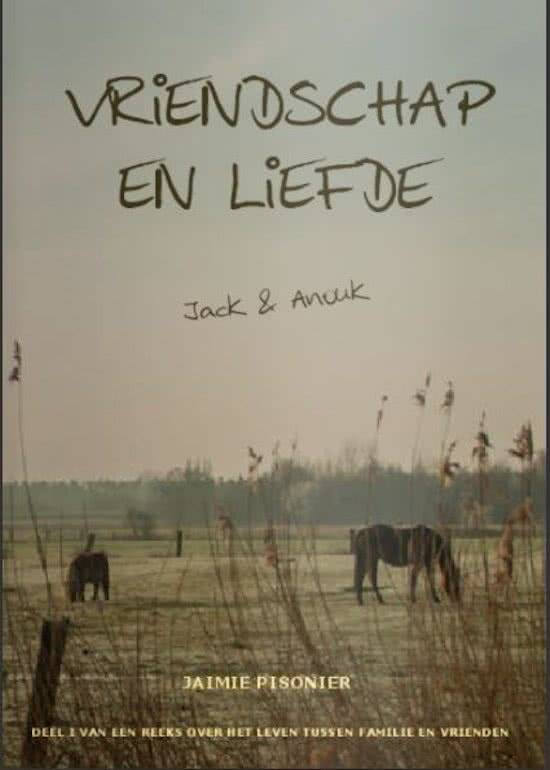 Boek Vriendschap en liefde van Jaimie Pisonier.