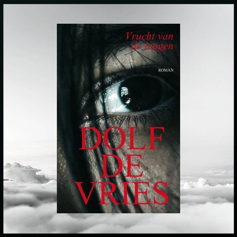 Boek Vrucht van de leugen van Dolf de Vries.